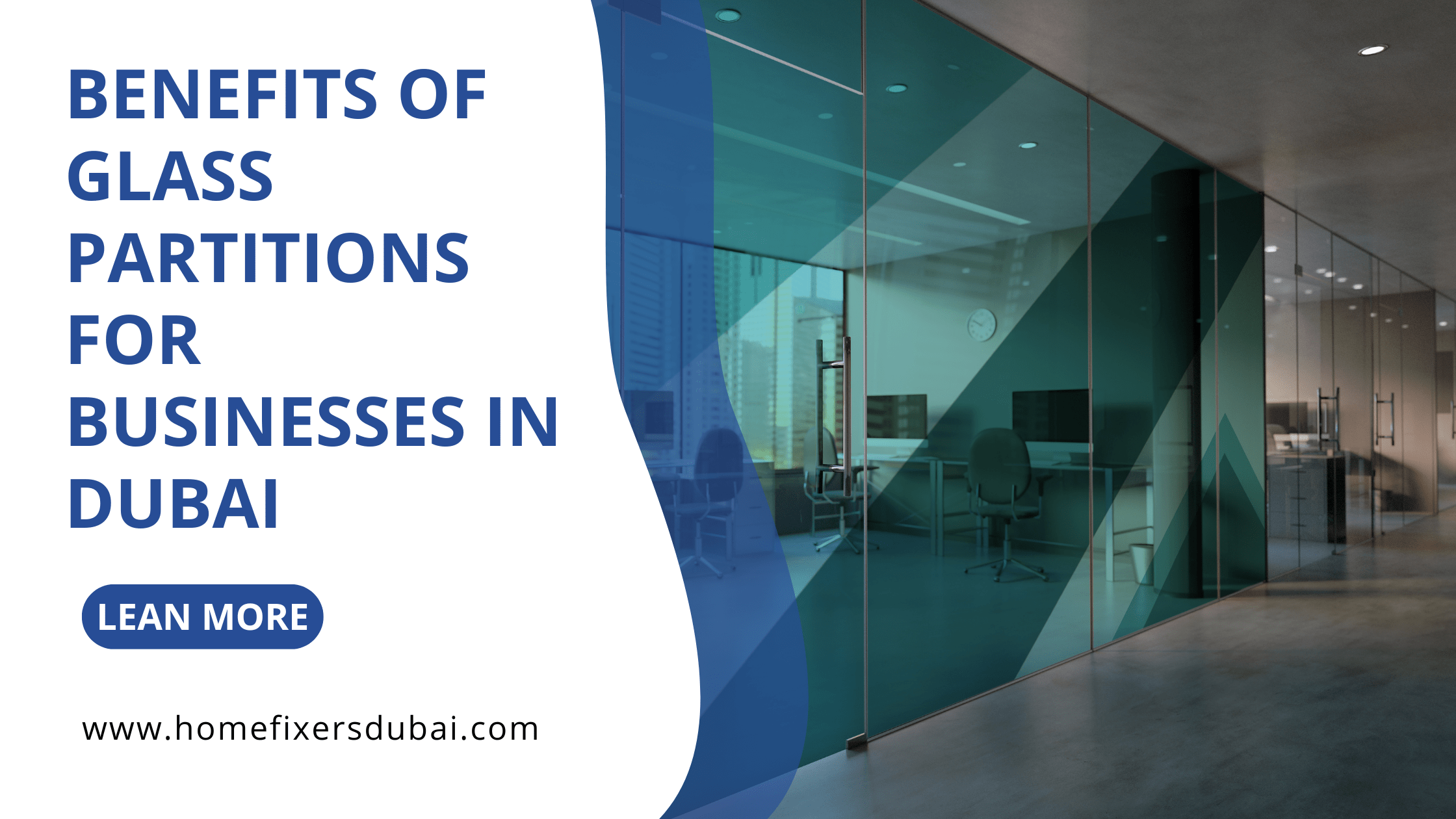 Glass partitions benefits